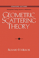 Geometric Scattering Theory