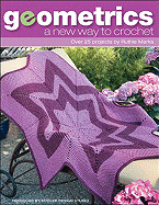 Geometrics: A New Way to Crochet