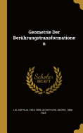 Geometrie Der Ber'uhrungstransformationen