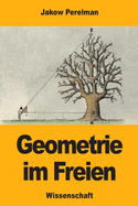 Geometrie im Freien
