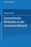 Geometrische Methoden in Der Invariantentheorie