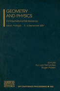 Geometry and Physics: XVI International Fall Workshop: Lisbon, Portugal, 5-8 September 2007