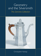 Geometry and the Silversmith: The Domcha Collection