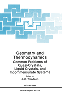 Geometry and Thermodynamics: Common Problems of Quasi-Crystals, Liquid Crystals, and Incommensurate Systems