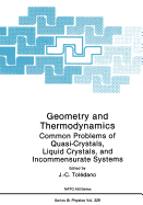 Geometry and Thermodynamics: Common Problems of Quasi-Crystals, Liquid Crystals, and Incommensurate Systems