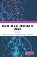 Geometry and Topology in Music