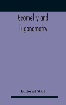 Geometry And Trigonometry - Staff, Editorial (Editor)