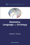 Geometry, Language & Strategy (V37)