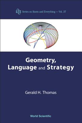 Geometry, Language & Strategy (V37) - Thomas Gerald H