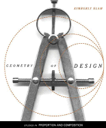 Geometry of Design: Studies in Proportion and Composition