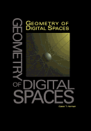 Geometry of Digital Spaces