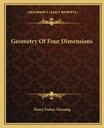 Geometry Of Four Dimensions
