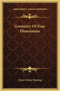 Geometry Of Four Dimensions