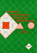 Geometry Processing for Design and Manufacturing