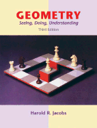 Geometry: Seeing, Doing, Understanding