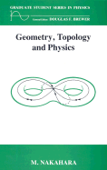 Geometry, Topology and Physics
