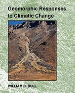 Geomorphic Responses to Climatic Change
