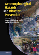 Geomorphological Hazards and Disaster Prevention