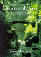 Geomorphology: A Systematic Analysis of Late Cenozoic Landforms