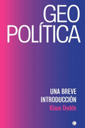 Geopol?tica: Una Breve Introducci?n