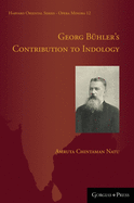 Georg B�hler's Contribution to Indology