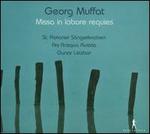 Georg Muffat: Missa in labore requies