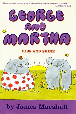 George and Martha: Rise and Shine - Marshall, James