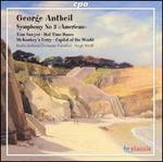 George Antheil: Symphony No. 3 "American"
