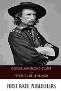 George Armstrong Custer