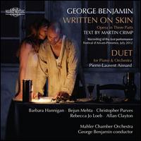 George Benjamin: Written on Skin - Allan Clayton (tenor); Barbara Hannigan (soprano); Bejun Mehta (counter tenor); Christopher Purves (baritone);...