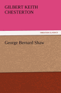 George Bernard Shaw