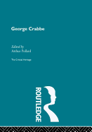 George Crabbe: The Critical Heritage