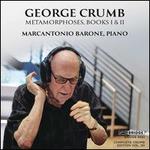 George Crumb: Metamorphoses, Books I & II