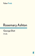 George Eliot: A Life