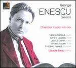George Enescu: Chamber Music, 1895-1906