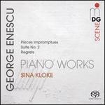 George Enescu: Pi�ces Impromptues; Suite No. 2; Regrets