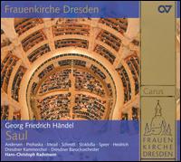 George Frideric Handel: Saul  - Anna Prohaska (soprano); Clemens Heidrich (bass); Ditte Andersen (soprano); Eric Stoklo�a (tenor); Felix Rumpf (bass);...