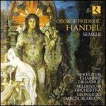 George Frideric Handel: Semele
