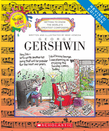 George Gershwin (Revised Edition) (Getting to Know the World's Greatest Composers)