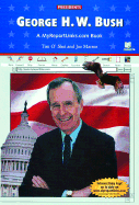 George H. W. Bush - O'Shei, Tim, and Marren, Joe