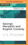 George Meredith and English Comedy,
