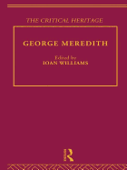 George Meredith: The Critical Heritage