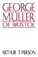 George Muller of Bristol