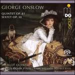 George Onslow: Quintet, Op. 81; Sextet, Op. 30