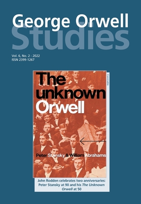 George Orwell Studies Vol.6 No.2 - Keeble, Richard Lance (Editor), and Crook, Tim (Editor)