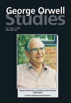 George Orwell Studies Vol.7 No.2 - Crook, Tim (Editor), and Keeble, Richard Lance (Editor)