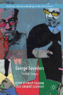 George Saunders: Critical Essays