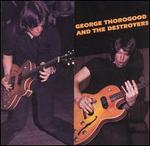 George Thorogood & the Destroyers