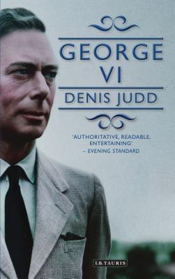 George VI - Judd, Denis
