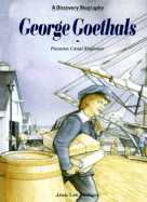 George W. Goethals - Latham, Jean L